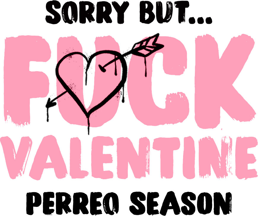 FUCK VALENTINE